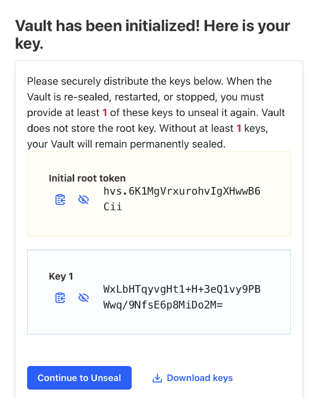 Your root key and unseal tokens